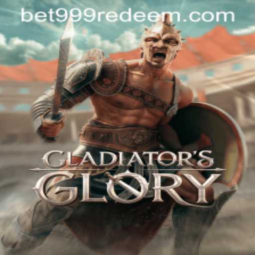 Gladiators' Glory Thrills