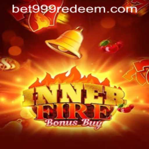 Explore the Thrills of InnerFireBonusBuy with Bet999